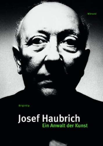 Josef Haubrich: Ein Anwalt der Kunst