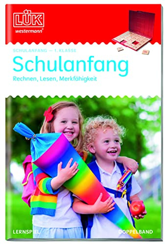 LÜK 2 in 1. Schulanfang: Übungen zum Rechnen, zum Lesenlernen, zur Merkfähigkeit. Für Klasse 1 (LÜK-Übungshefte: Schulanfang)
