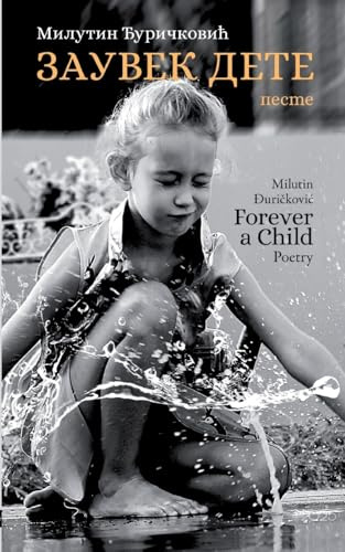 Forever a Child: A collection of children's poetry
