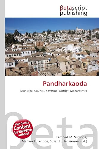 Pandharkaoda: Municipal Council, Yavatmal District, Maharashtra