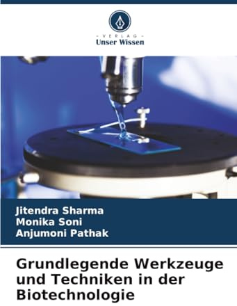 Grundlegende Werkzeuge und Techniken in der Biotechnologie