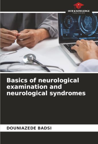 Basics of neurological examination and neurological syndromes: DE