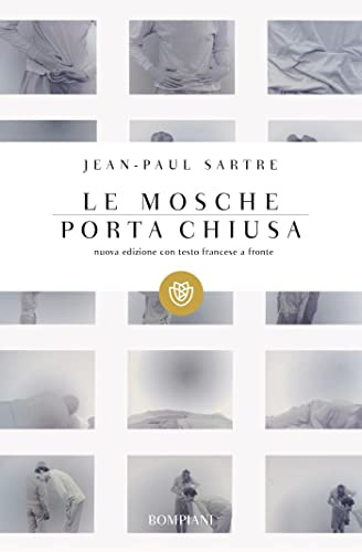 Le mosche. Porta chiusa