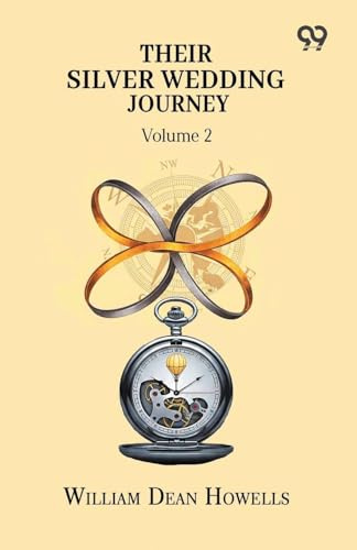 Their Silver Wedding Journey Volume 2