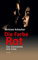 Die Farbe Rot: Das Geheimnis der Liebe