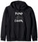 Pump Cover Hoodie Gym Gains and Muscle Clout Zip Hoodie