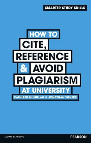 How to Cite, Reference & Avoid Plagiarism at University (Smarter Study Skills)