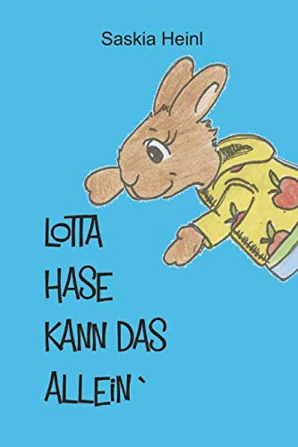 Lotta Hase kann das allein᾿