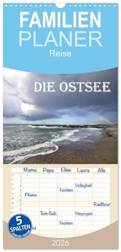 Familienplaner 2026 - Die Ostsee mit 5 Spalten (Wandkalender, 21 cm x 45 cm), CALVENDO: Die Ostsee - Wind, Wellen, Dünen, Strand (CALVENDO Natur)