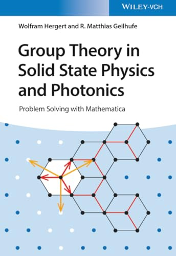 Group Theory in Solid State Physics and Photonics: Problem Solving with Mathematica