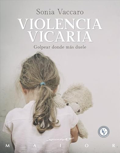 Violencia vicaria: 78 (Serendipity Maior)