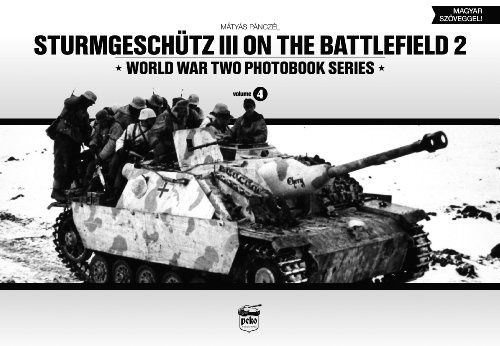 Sturmgeschutz III on Battlefield 2: World War Two Photobook Series: Volume 2: 4