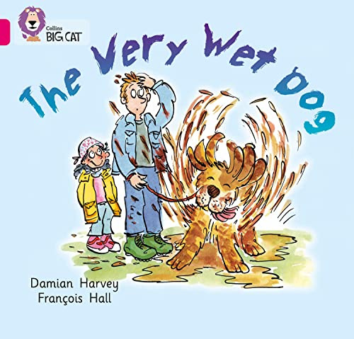 Very Wet Dog: Band 01A/Pink A (Collins Big Cat)