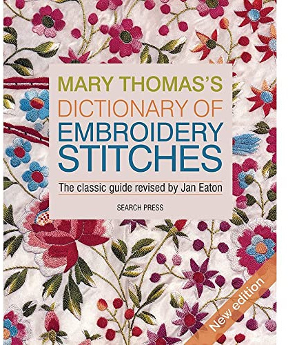Mary Thomas’s Dictionary of Embroidery Stitches
