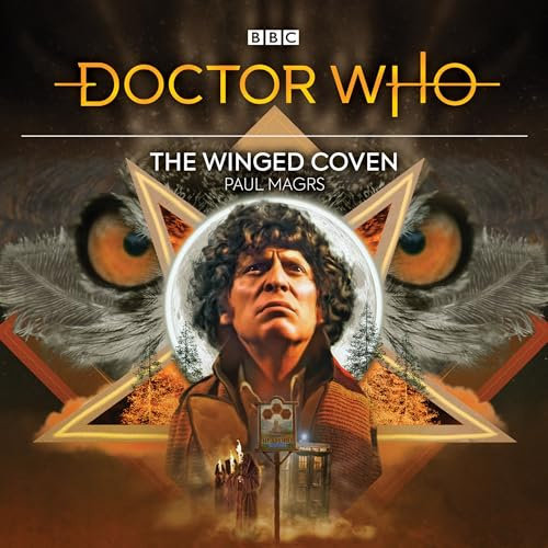 Doctor Who: The Winged Coven: 4th Doctor Audio Original