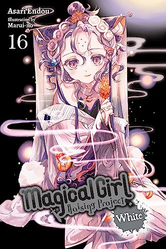 Magical Girl Raising Project, Vol. 16 (light novel): White (Volume 16)