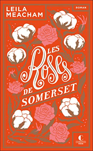 Les roses de Somerset - édition 10 ans Charleston: Anniversaire 10 ans