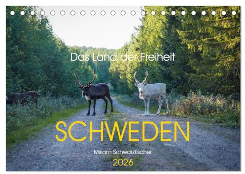 Das Land der Freiheit Schweden (Tischkalender 2026 DIN A5 quer), CALVENDO Monatskalender: Schweden die unendliche Weite von Seen und Wälder (CALVENDO Orte)