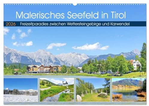 Malerisches Seefeld in Tirol (Wandkalender 2026 DIN A2 quer), CALVENDO Monatskalender: Die Olympiaregion Seefeld im Jahresverlauf (CALVENDO Orte)