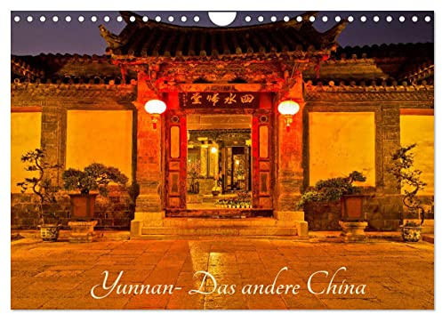 Yunnan - Das andere China (Wandkalender 2026 DIN A4 quer), CALVENDO Monatskalender: Entdecken Sie ein unbekanntes China! (CALVENDO Orte)