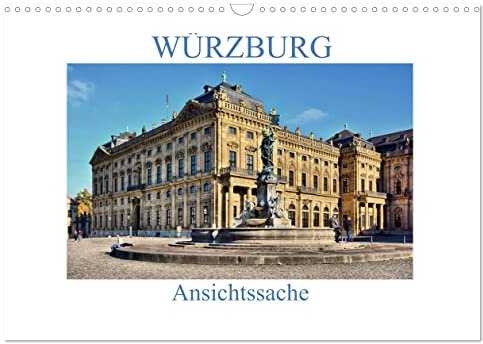 Würzburg - Ansichtssache (Wandkalender 2026 DIN A3 quer), CALVENDO Monatskalender: Spaziergang durch die Residenzstadt Würzburg (CALVENDO Orte)