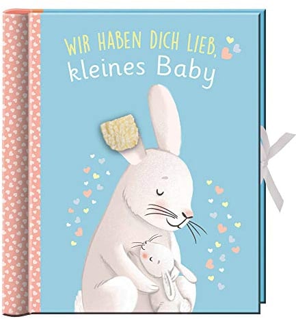 Wir haben dich lieb, kleines Baby: Erinnerungsalbum, Baby-Album für Junge oder Mädchen, mit vielen Einstecktaschen und Extras