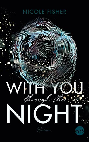 With you through the night: Roman (With-You-Serie, Band 1)