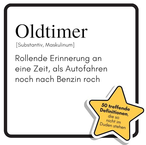 Oldtimer: Rollende Erinnerung an eine Zeit, als Autofahren noch nach Benzin roch. Das lustige Geschenkbuch für Mann, Frau, Kollege, Freund zu Geburtstag, Weihnachten