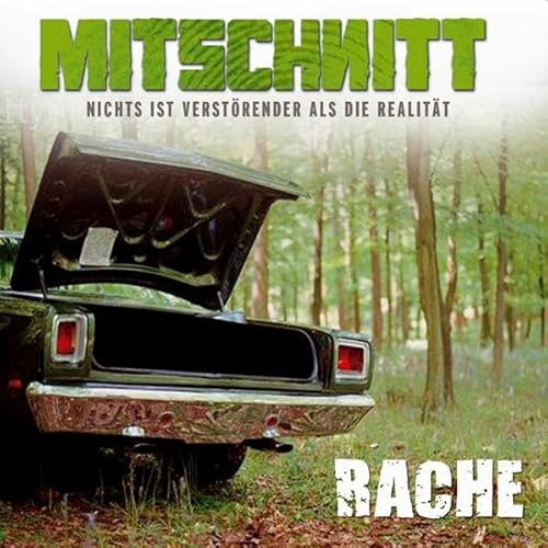 Mitschnitt - Folge 2: Rache. Nichts ist verstörender als die Realität.