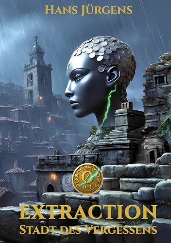 Extraction: Stadt des Vergessens