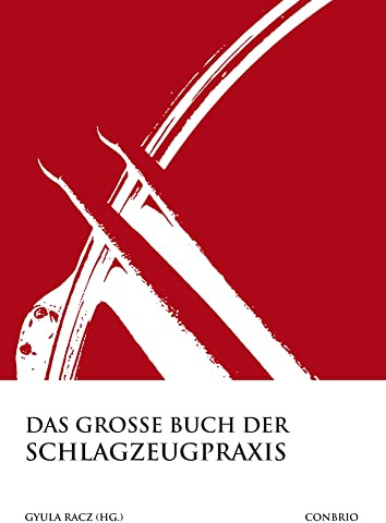 Das große Buch der Schlagzeugpraxis