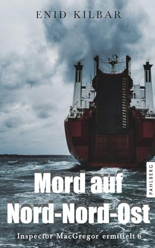 Mord auf Nord-Nord-Ost (Inspector MacGregor ermittelt)