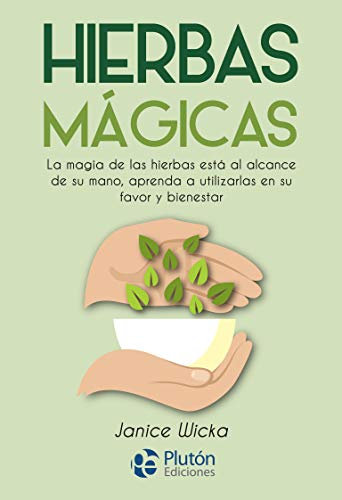Hierbas mágicas: 1 (Colección Nueva Era)