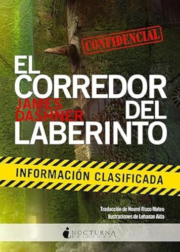 El corredor del laberinto. Información clasificada (Literatura Mágica, Band 21)