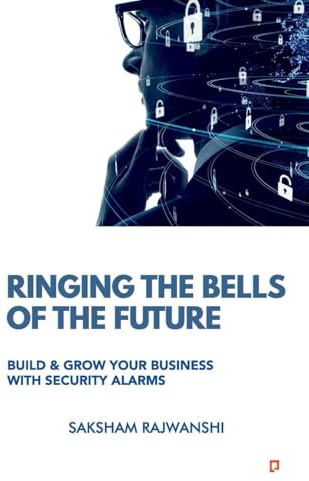 Ringing The Bells Of The Future