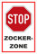 Melis-Folienwerkstatt Schild - Stop - Halt - Zocker-Zone – 15x10cm | stabile 3mm Starke PVC Hartschaumplatte – S00357-018-B +++ in 20 Varianten erhältlich
