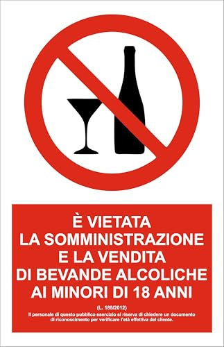 GLOBAL CARTELLO SEGNALETICO - Vietati alcolici ai minori - Adesivo Extra Resistente, Pannello in Forex, Pannello In Alluminio (Adesivo, 20x31 cm)