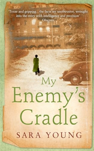 MY ENEMY’S CRADLE: A Tense WWII Historical Suspense Novel of Stolen Identity and Dark Secrets