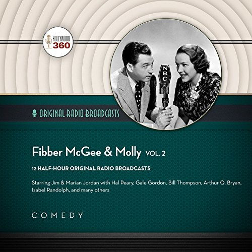 Fibber McGee & Molly, Vol. 2 (Classic Radio Collection)
