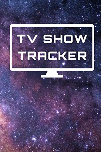 TV Show Tracker: Journal Gift for Binge Watchers to Log Favorite TV Episodes