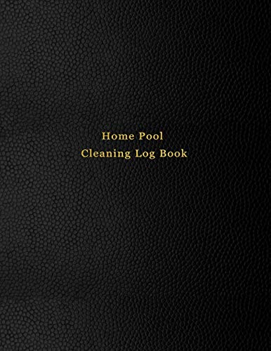 Home Pool Cleaning Log Book: Swimming pool care and maintenance logbook diary for pool owners | Black leather print design
