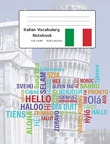 Italian Vocabulary Notebook: Split page layout for easy and consistent notation and revision of Italian language vocabulary items (Foreign Language Study Vocabulary Notebooks, Band 4)