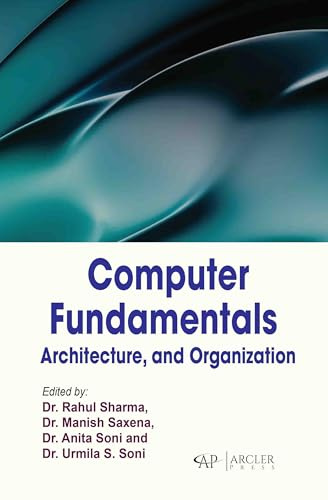 Computer Fundamentals, Architecture, and Organization