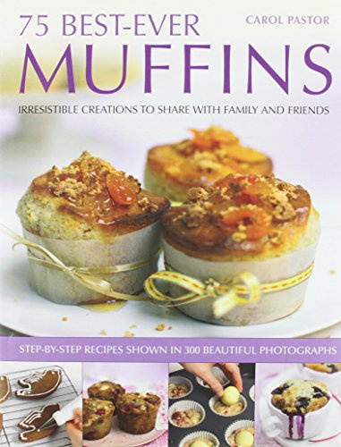 75 Best Ever Muffins