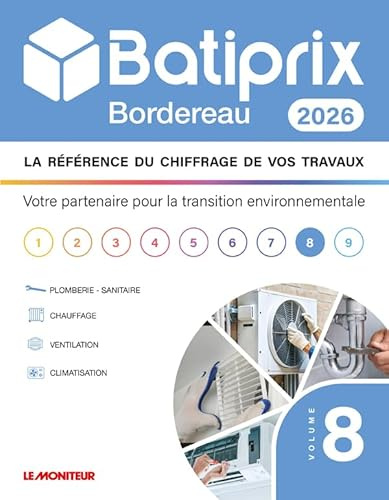 BATIPRIX BORDEREAU 2026 - Volume 8 - Plomberie - Sanitaire - Chauffage - Ventilation - Climatisation
