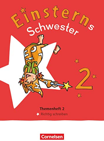 Einsterns Schwester - Sprache und Lesen - Neubearbeitung 2022 - 2. Schuljahr: Themenheft 2 - Richtig schreiben - Leihmaterial