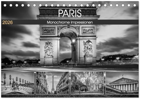 PARIS Monochrome Impressionen (Tischkalender 2026 DIN A5 quer), CALVENDO Monatskalender: Französisches Flair und Historie (CALVENDO Orte)