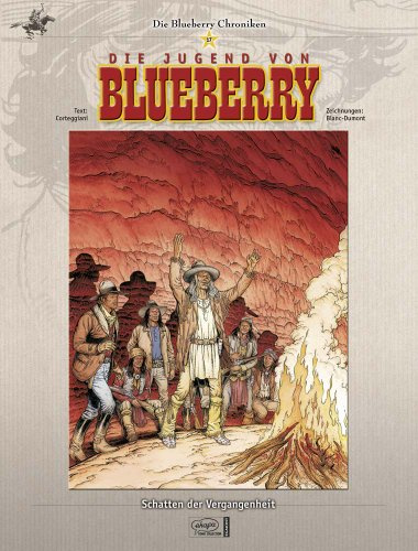 Blueberry Chroniken 17: Schatten der Vergangenheit