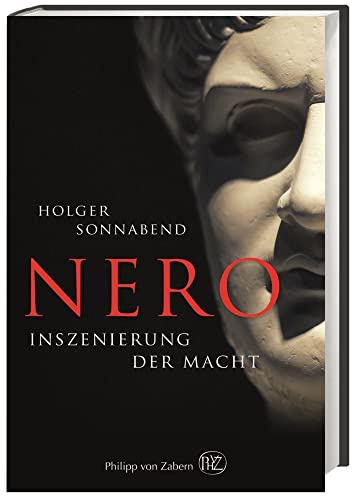 Nero: Inszenierung der Macht