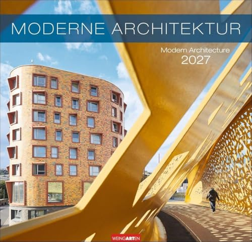 Moderne Architektur Kalender 2027: Großer Wandkalender 48 x 46 cm mit Monatskalendarium. Zeitgenössischer Architektur-Kalender mit fazinierenden Aufnahmen moderner Bauwerke.